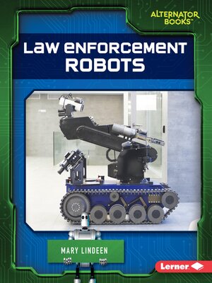 cover image of Law Enforcement Robots